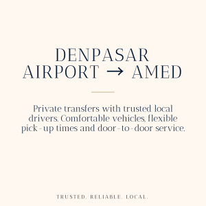 Denpasar Airport → Amed